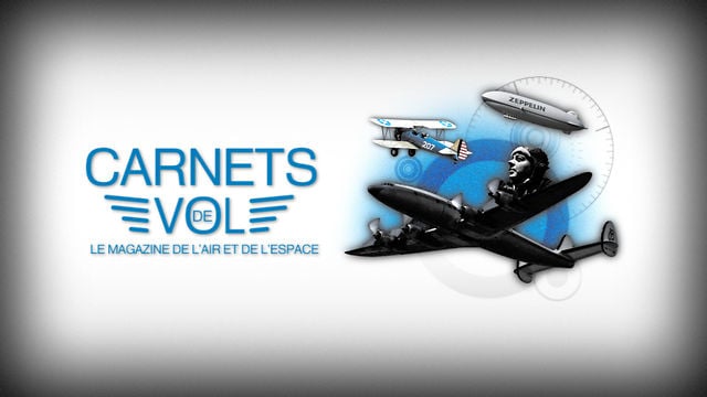  France Télévisions  Carnet de vol (42 épisodes)